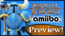 铲子骑士 Amiibo 发布日期公布；新增大量新内容